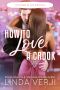 [Crooked In Love 02] • How to Love a Crook (Crooked in Love Book 2)